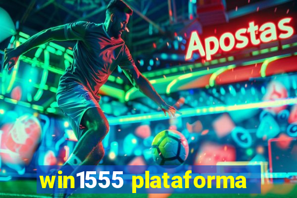 win1555 plataforma